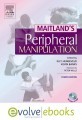 Maitland's Peripheral Manipulation Text and Evolve e-Books Package, 4th Edition